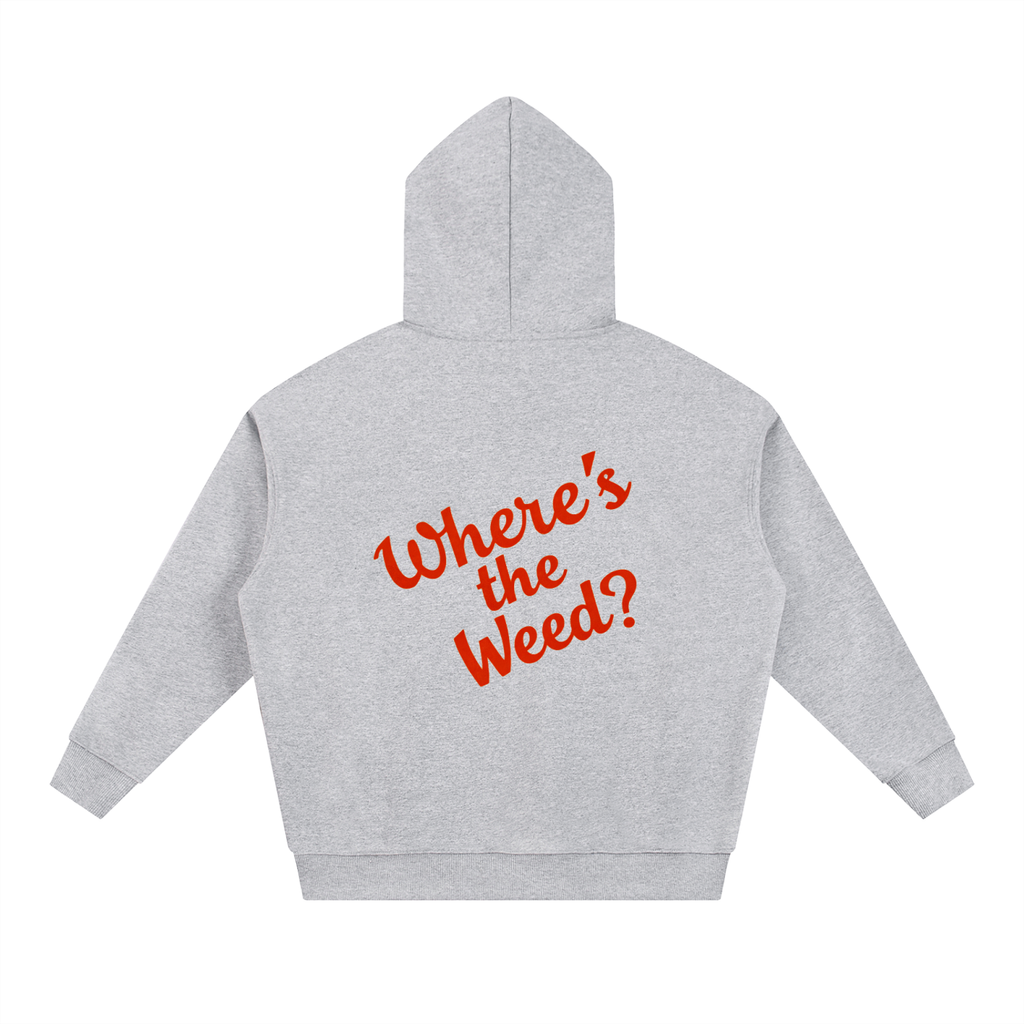 Weedy's hoodies