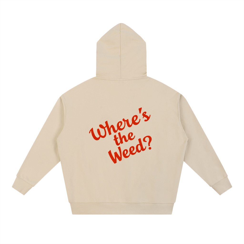 Weedy's hoodies