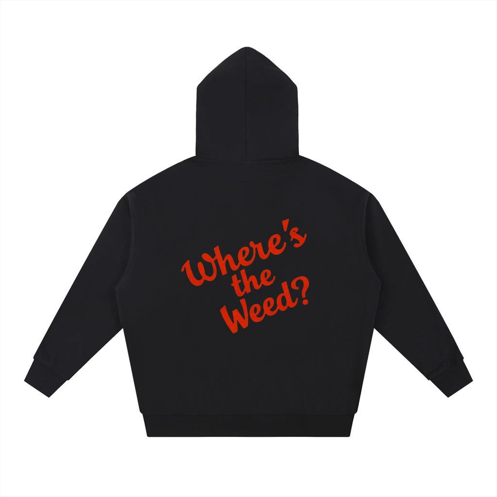 Weedy's hoodies